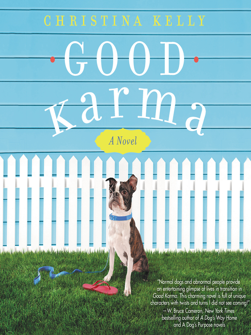 Title details for Good Karma by Christina Kelly - Available